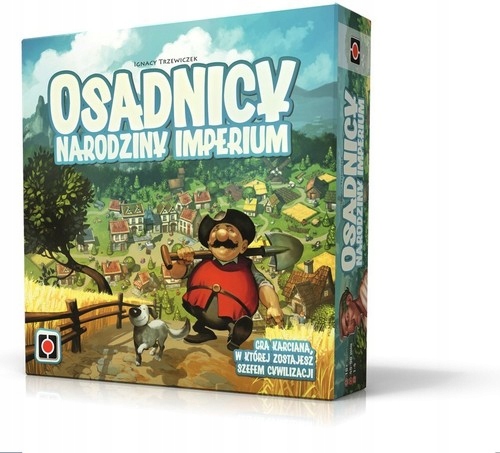 Osadnicy Narodziny Imperium Trzewiczek Ignacy