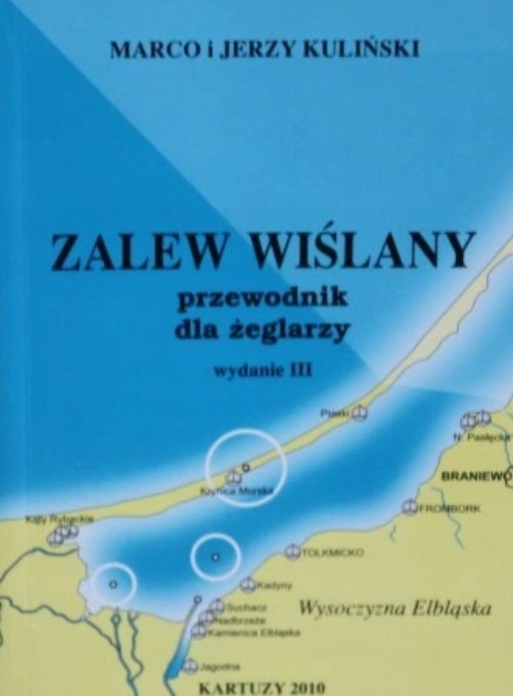 Zalew wiślany przewodnik dla żeglarzy