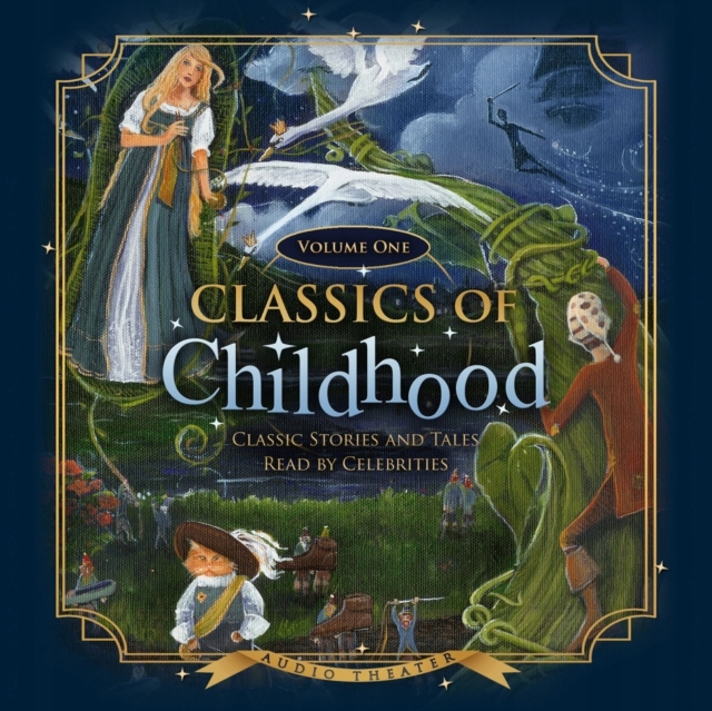 Classics of Childhood, Vol. 1 - authors, various