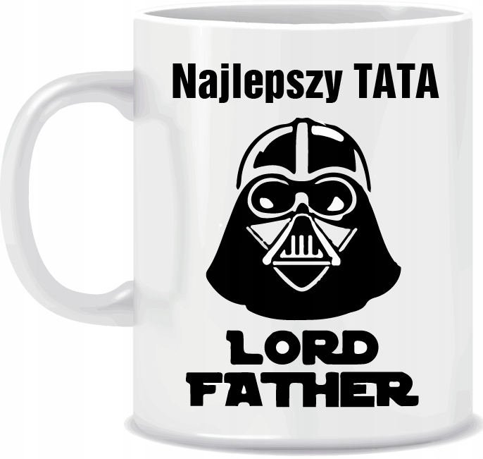

Kubek Taty Dzień Taty Lord Father Najlepszy Tata