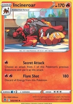 

Silver Tempest Rare 032/195 Incineroar