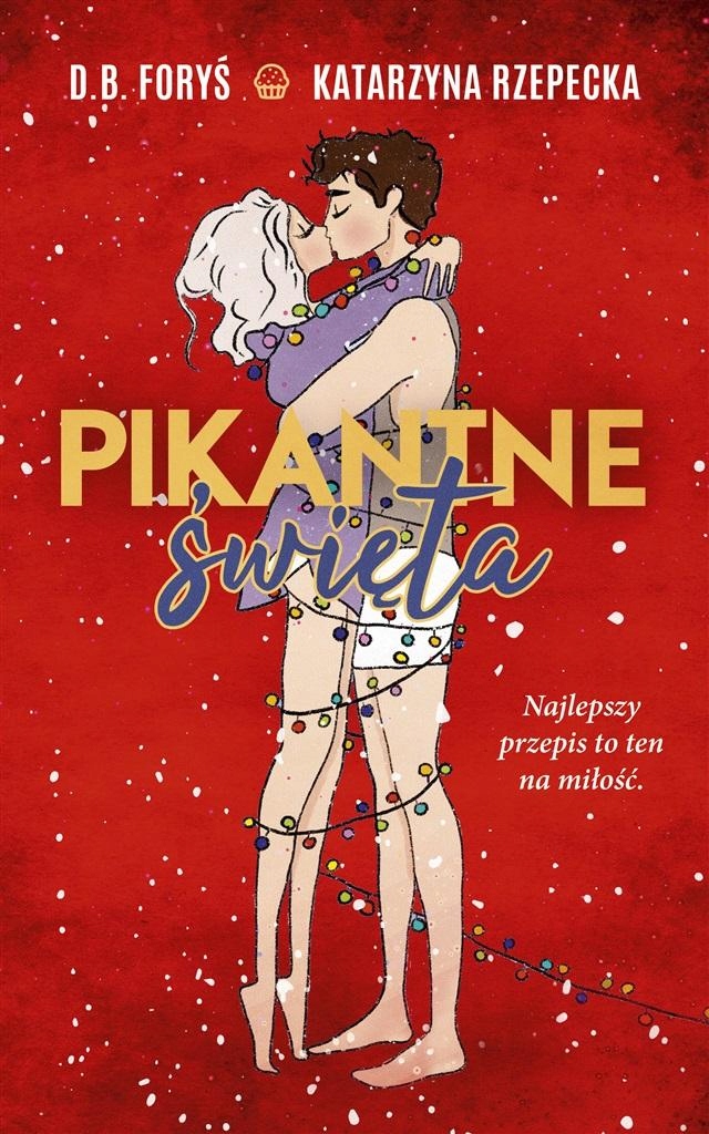 Pikantne Święta Katarzyna Rzepecka, D.b. Foryś