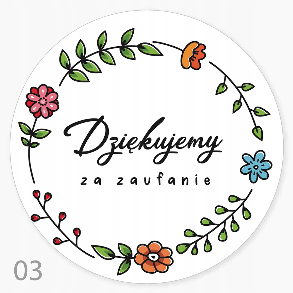 

Etykieta,naklejka Dziękujemy Za Zaufanie Duża FI55