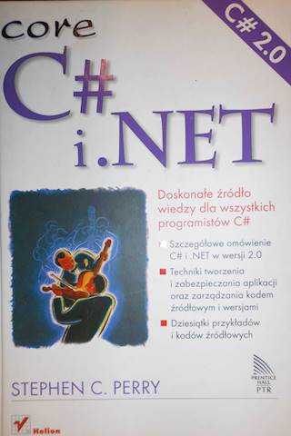 Core C# i .NET - Stephen C. Perry