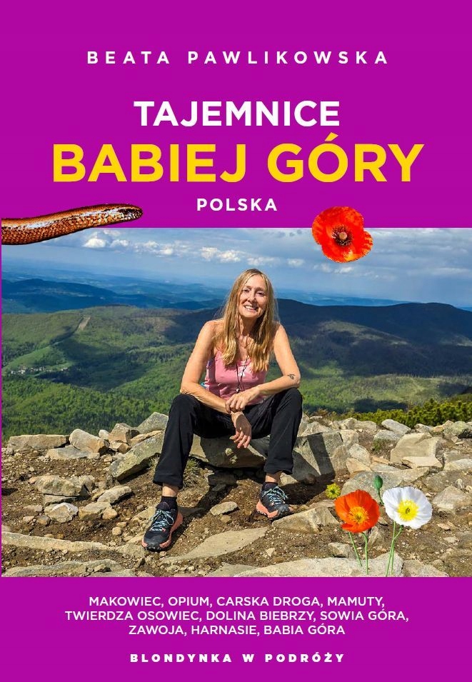 Beata Pawlikowska Tajemnice Babiej Góry Polska Blondynka W Podróży