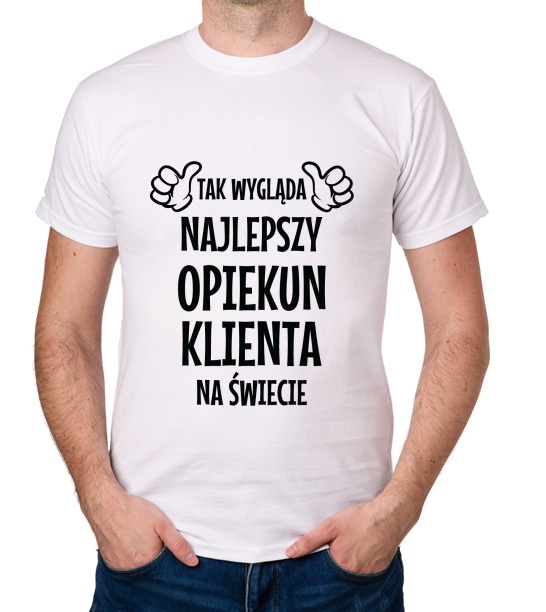 

koszulka Najlepszy Opiekun Klienta prezent