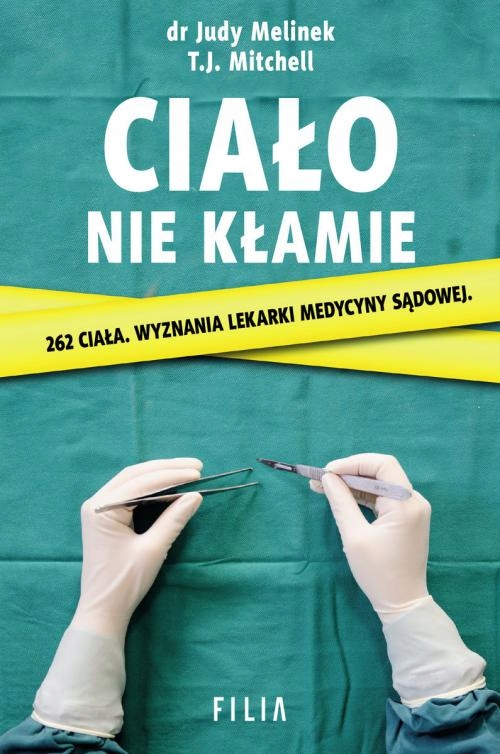 

Ciało Nie Kłamie Wyznania lekarki medycyny sądowej