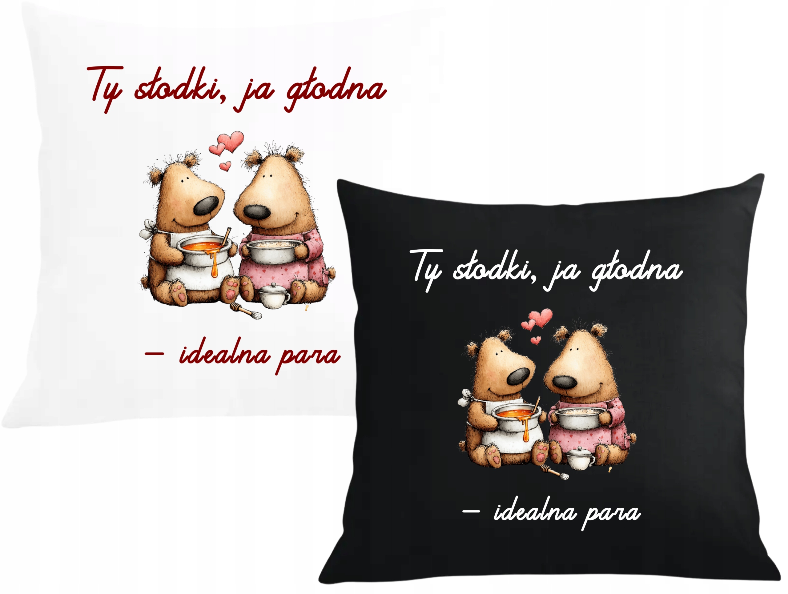 Polštáře povlak na polštář Dárek na Valentýna pro pár Ty sladký já hladová