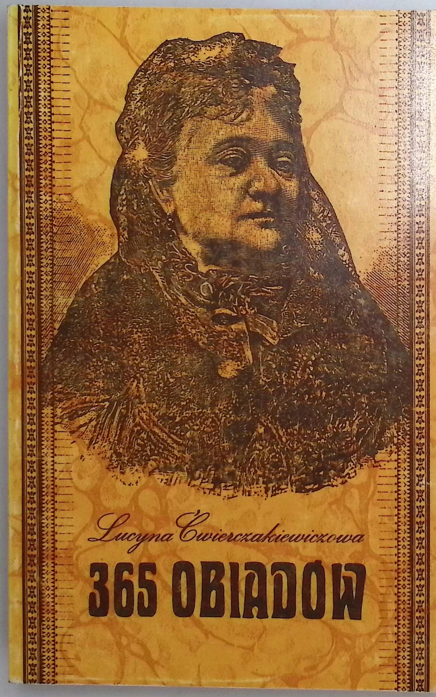 365 obiadów Lucyna Ćwierczakiewiczowa
