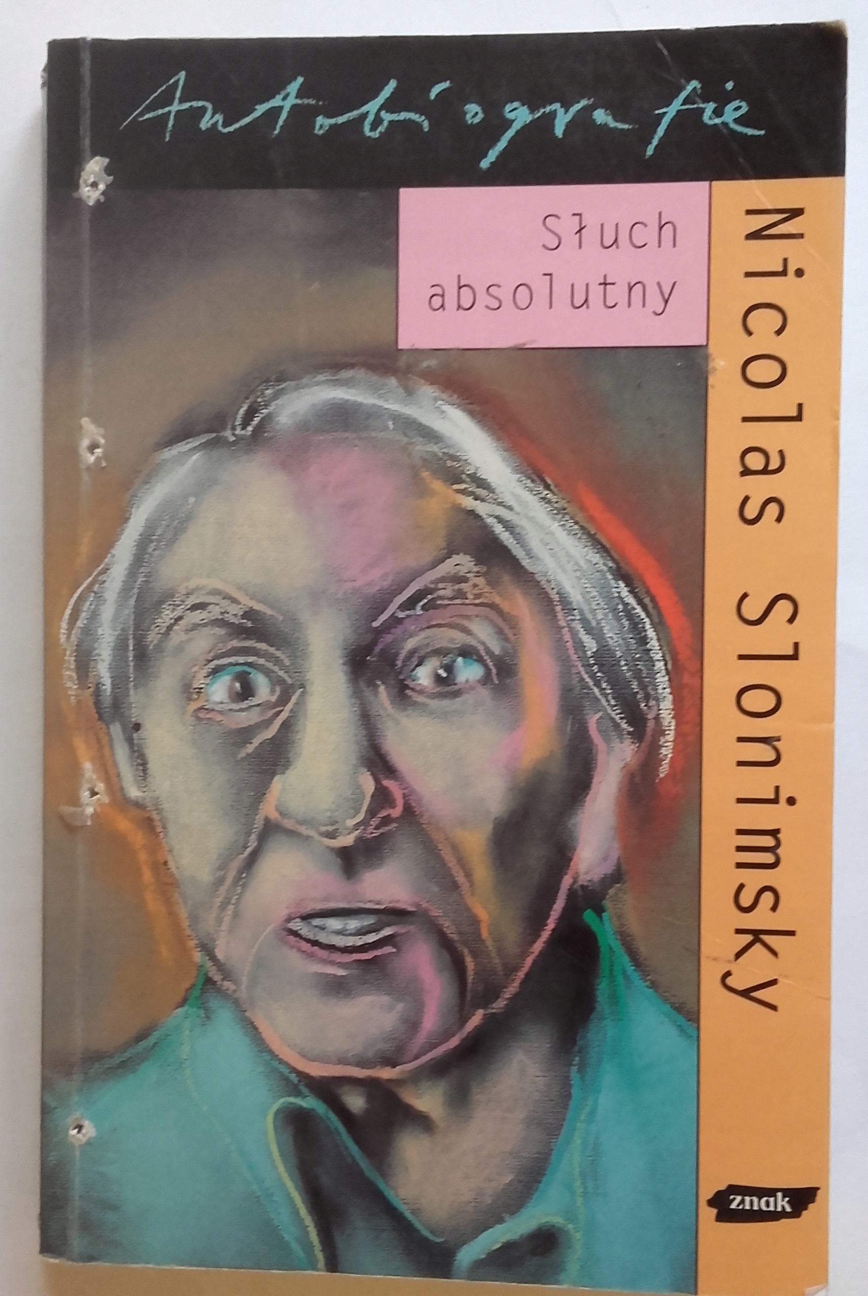 SŁUCH ABSOLUTNY - NICOLAS SLONIMSKY autobiografia