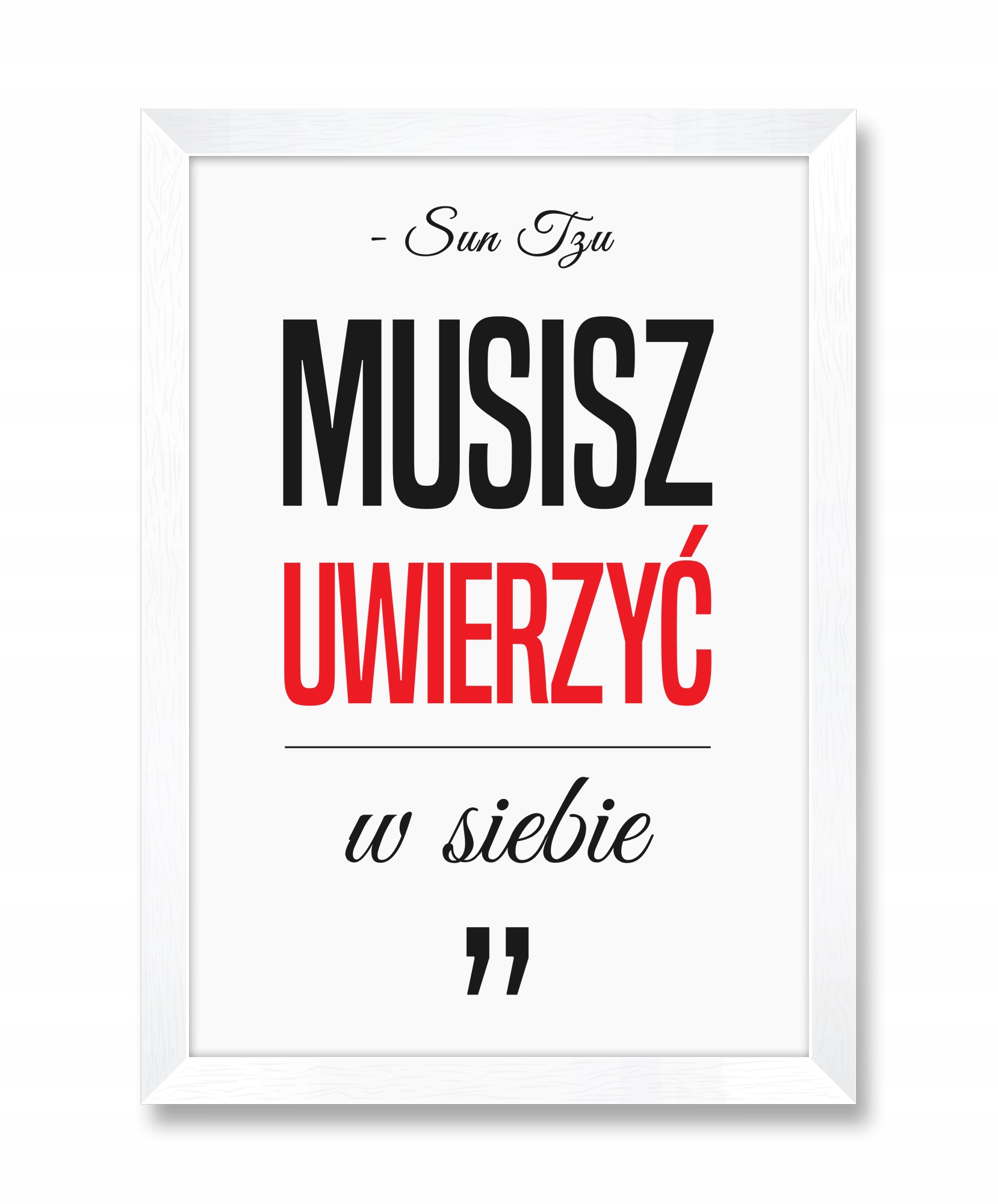 

Obraz na ścianę do pokoju salonu Uwierz W Siebie