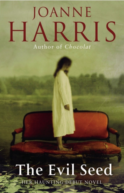 książka The Evil Seed Joanne Harris (English)