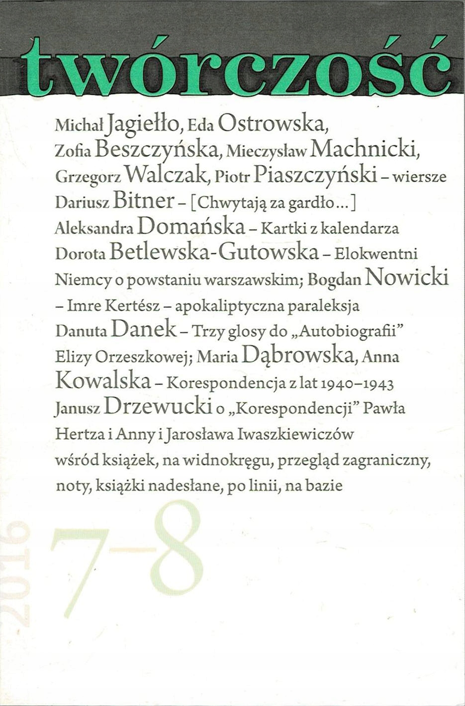 Twórczość nr 7-8/2016 Jagiełło Bitner Machnicki