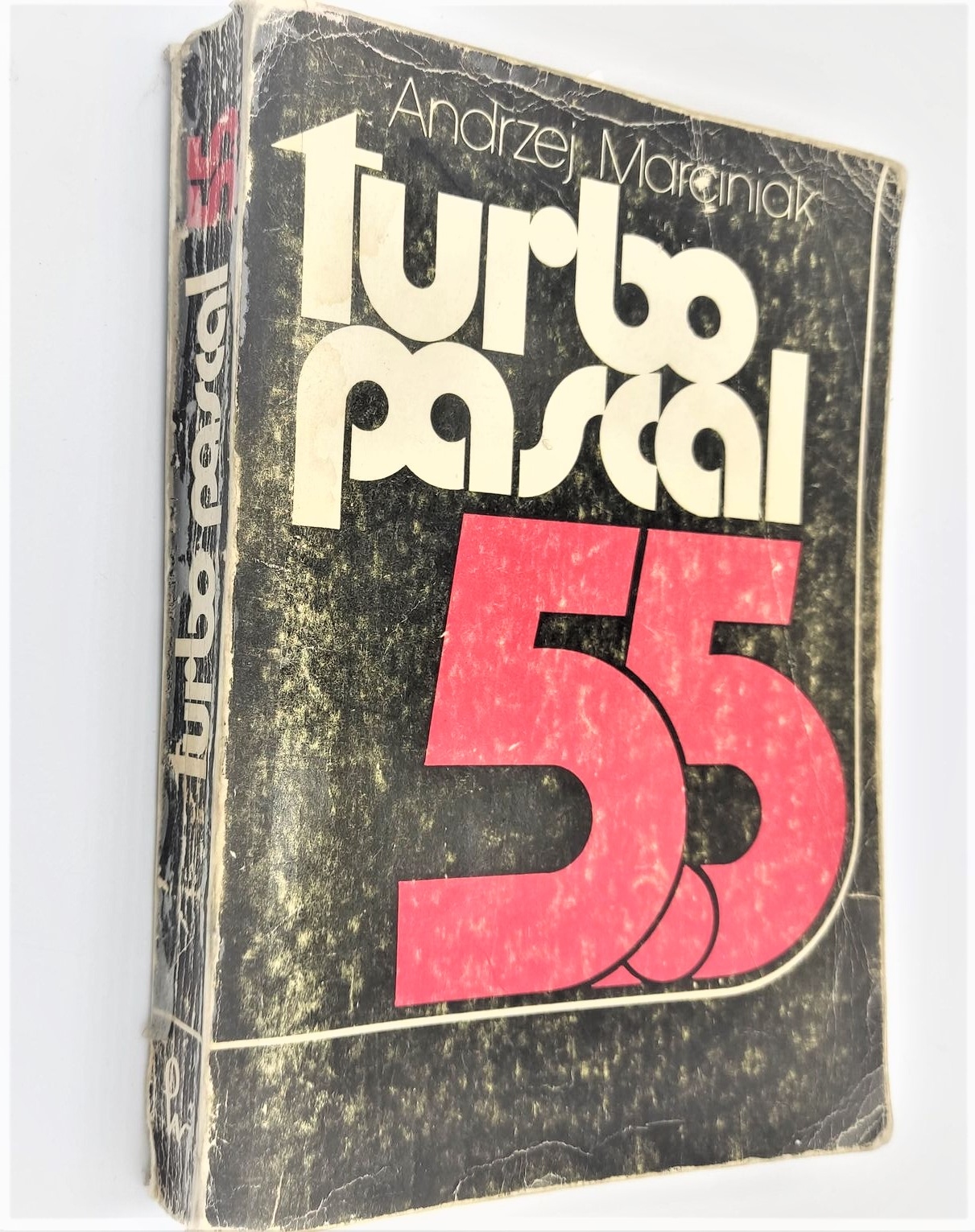 Turbo Pascal 5.5 Andrzej Marciniak