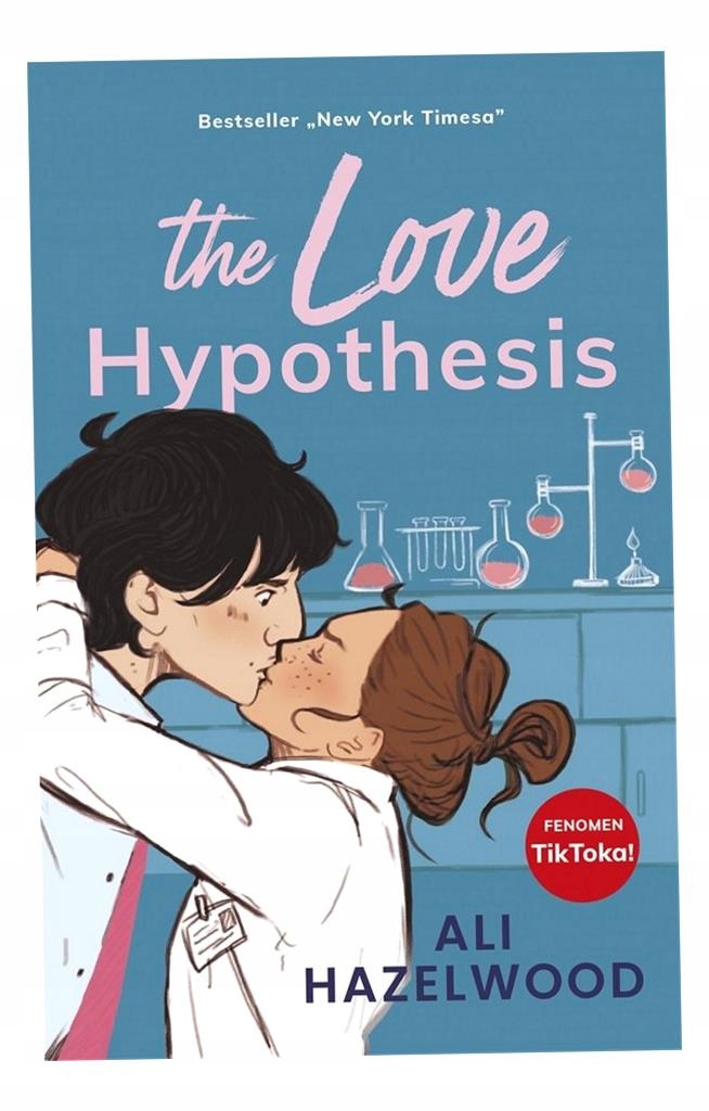 The Love Hypothesis Ali Hazelwood