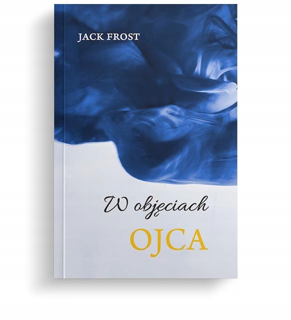 W objęciach ojca Jack Frost