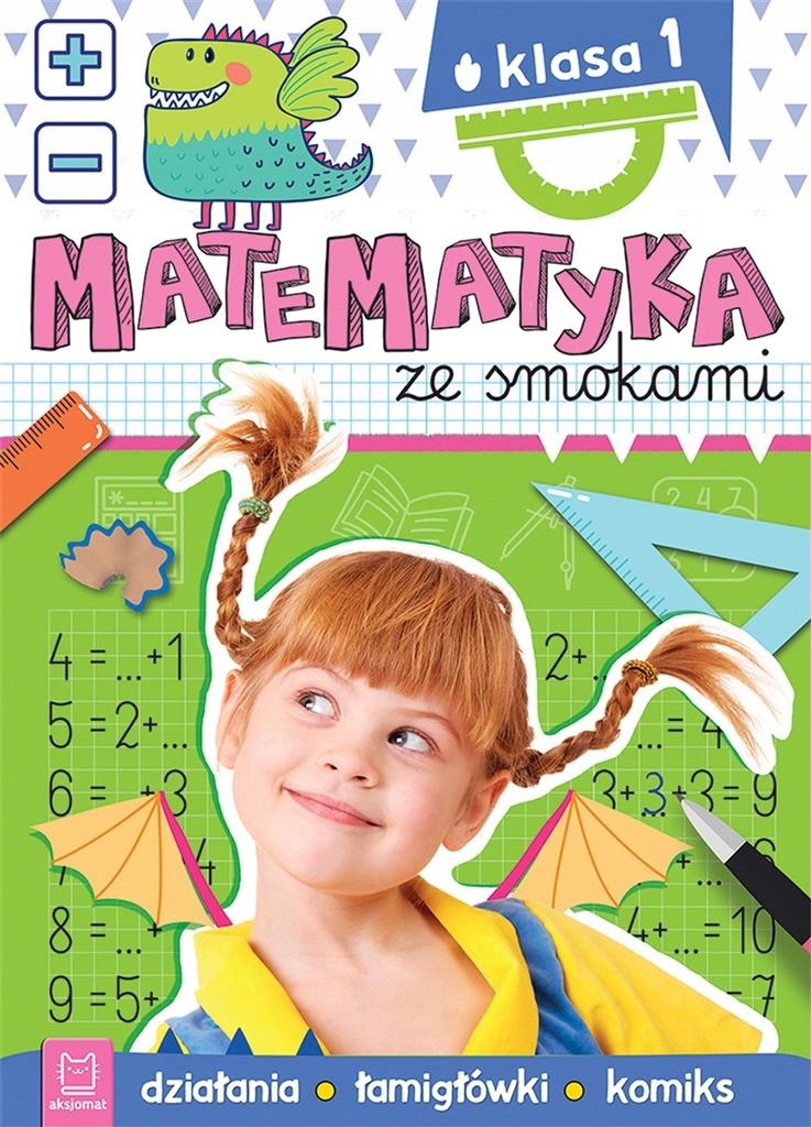 

Matematyka Ze Smokami. Klasa 1. Działania