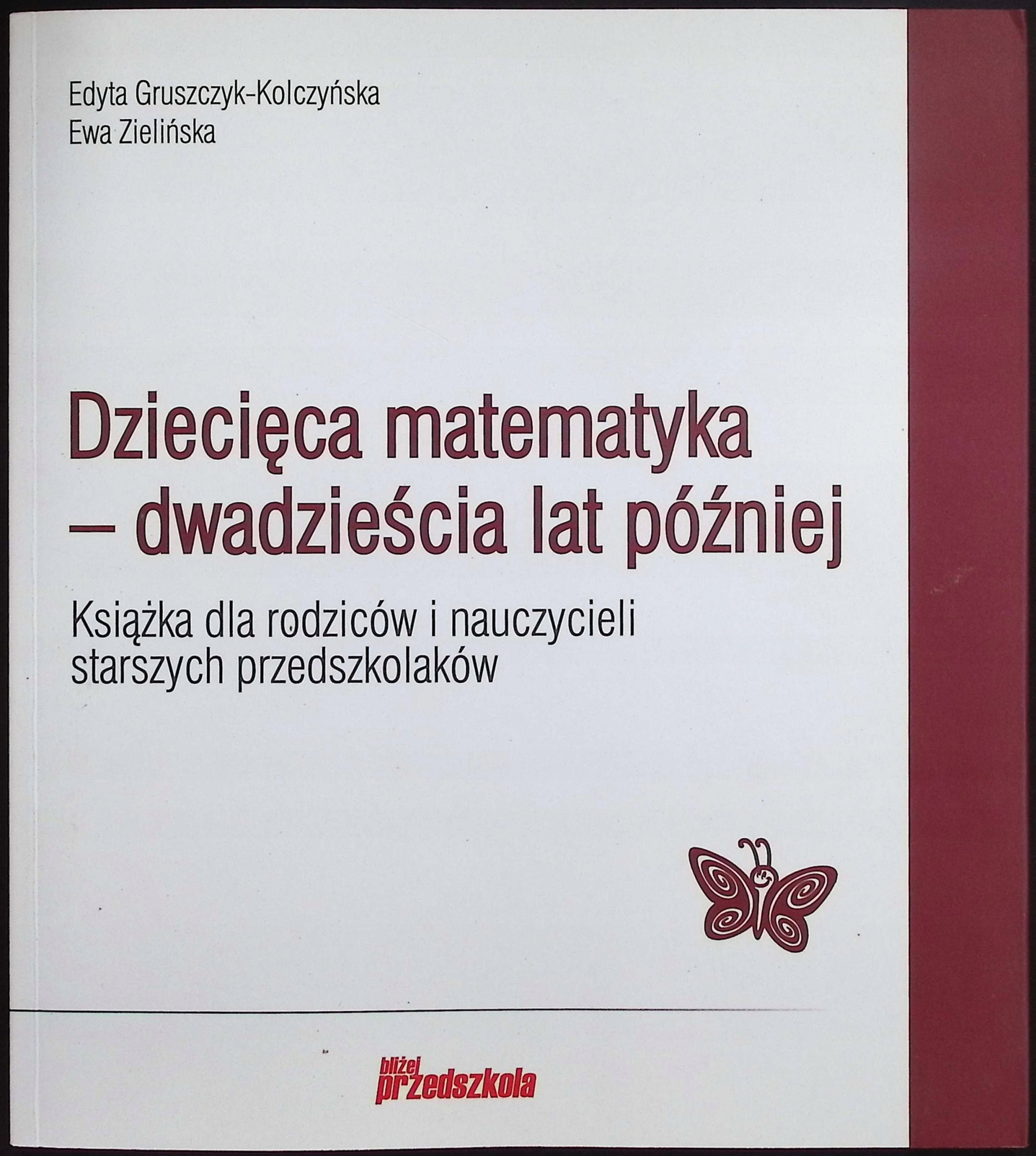 Dziecięca matematyka – dwadzieścia lat później