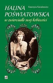 Halina Poświatowska w zwierciadle swej kobiecości