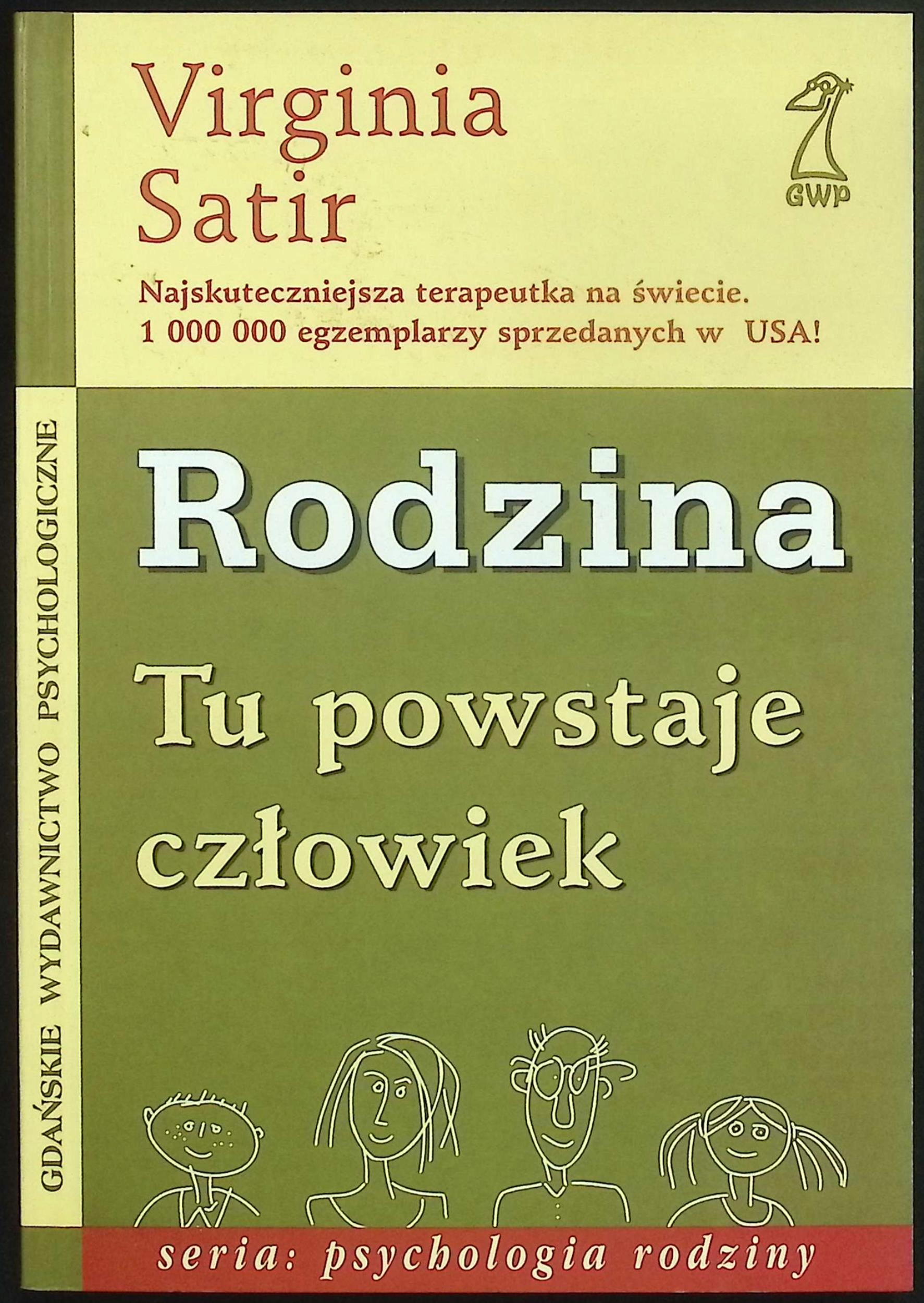 Rodzina tu powstaje człowiek virginia satir