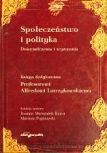 Społeczeństwo I Polityka Doświadczenia I Wyzwania