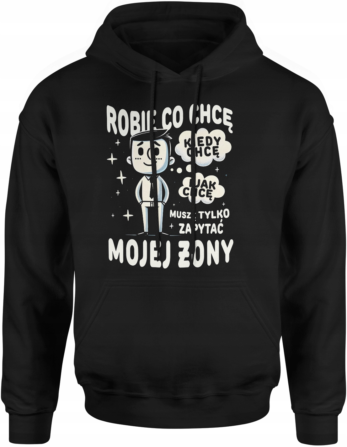 Śmieszna Bluza Dla Męża Z Nadrukiem Męska Napisem Rozmiar L