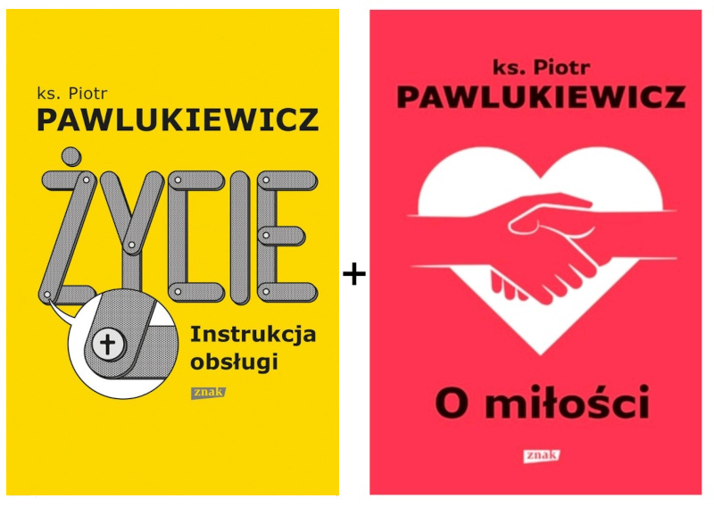 

O Miłości Życie. Instrucja Obsługi Pawlukiewicz
