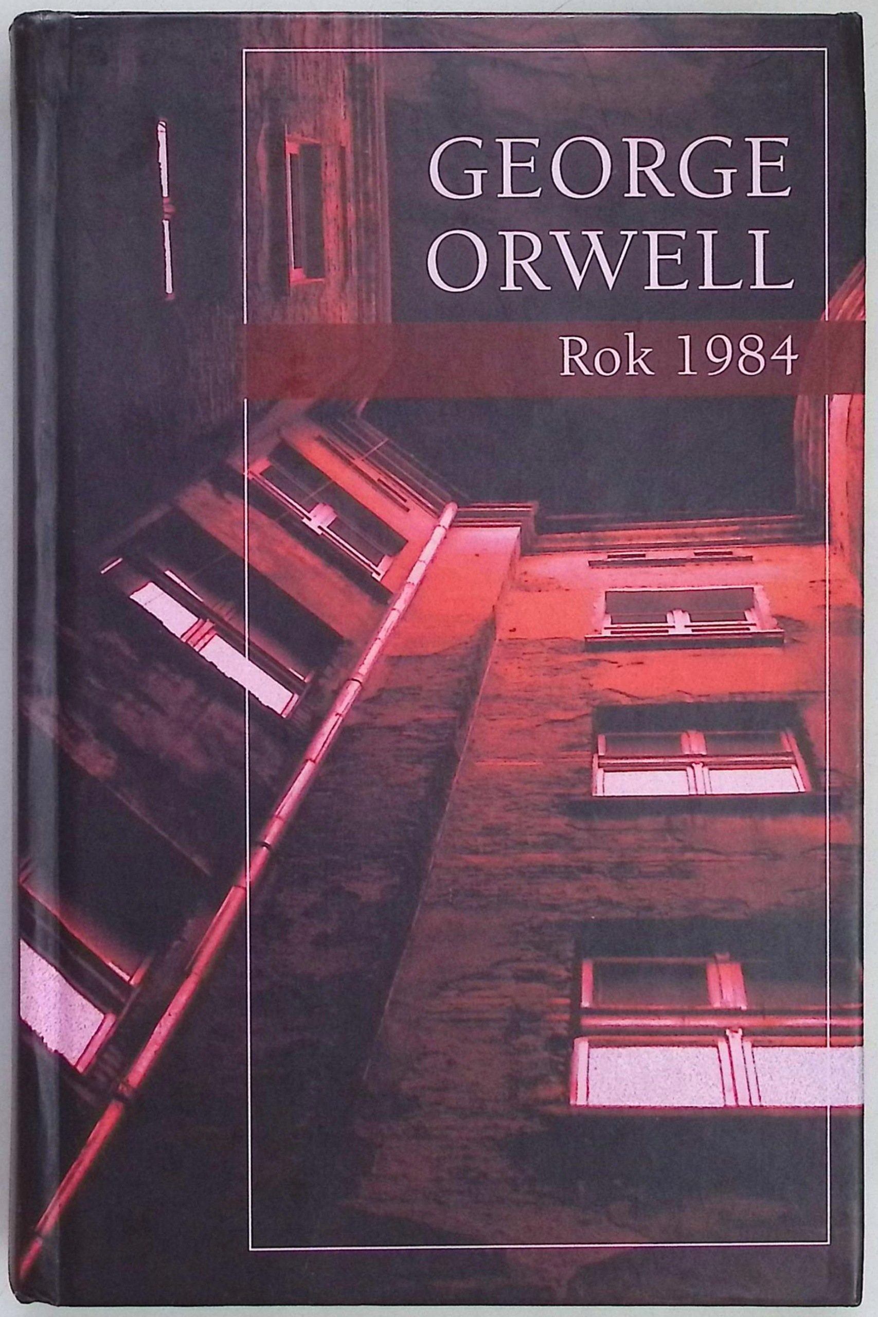 Rok 1984 George Orwell