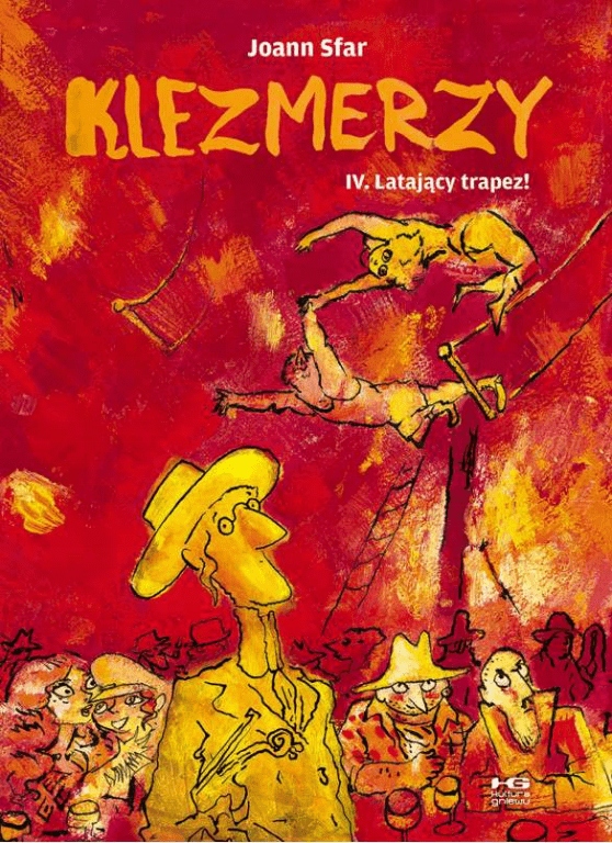 

Latający trapez! Klezmerzy Tom 4 Joann Sfar