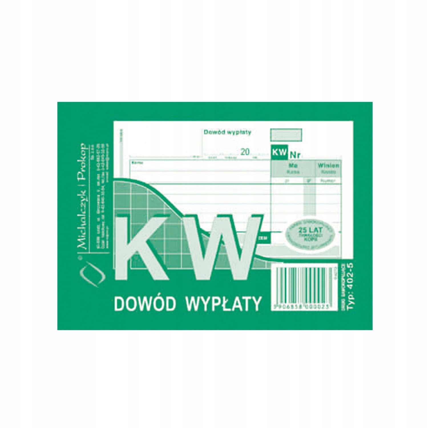 

Dowód wypłaty Kw A6 402-5