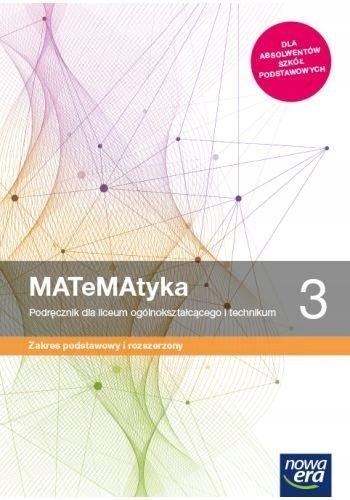 MATEMATYKA 3 LO PODRĘCZNIK + ZBIÓR ROZSZERZONY E.. Przedmiot Matematyka
