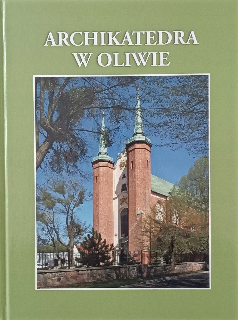 Archikatedra w Oliwie Ks. Stanisław Zięba, Ks. Fil 12673562526 Allegro.pl