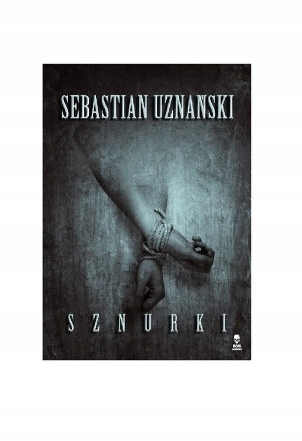 Sznurki Sebastian Uznański