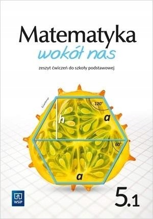 

Matematyka Wokół Nas Sp 5/1 Ćw. Wsip Helena..