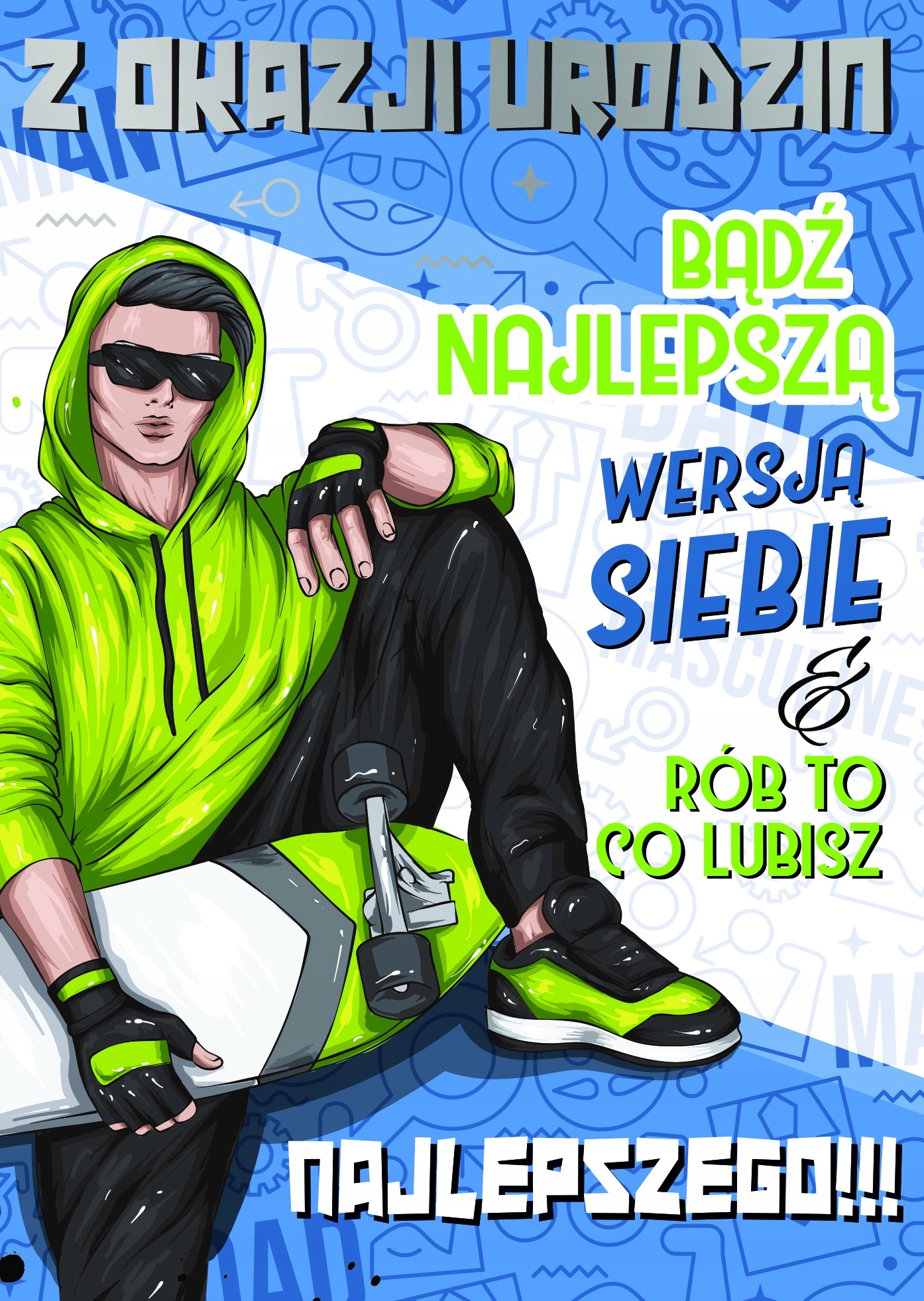 

Kartka Urodzinowa dla nastolatka extra Bueno17