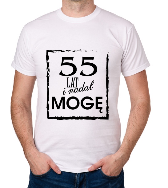 

koszulka 55 Lat I Nadal Mogę prezent