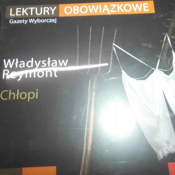 CHŁOPI - REYMONT