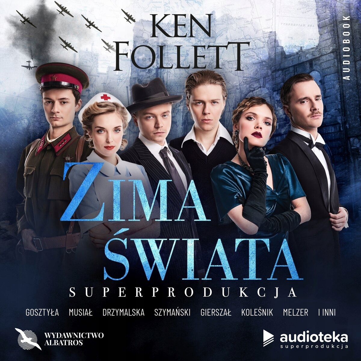 Zima świata (superprodukcja audio). Tom 2