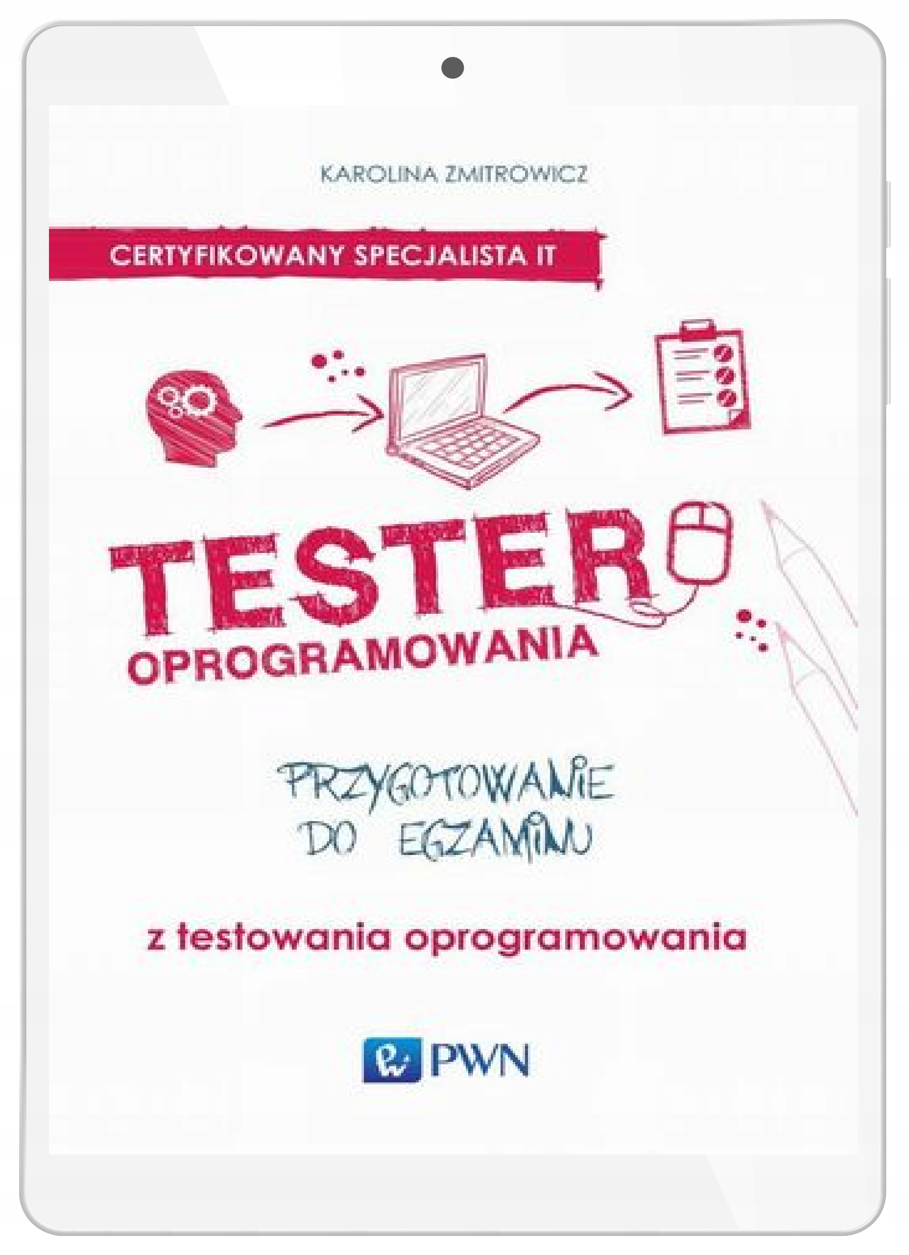 Tester oprogramowania. Przygotowanie do egzaminu