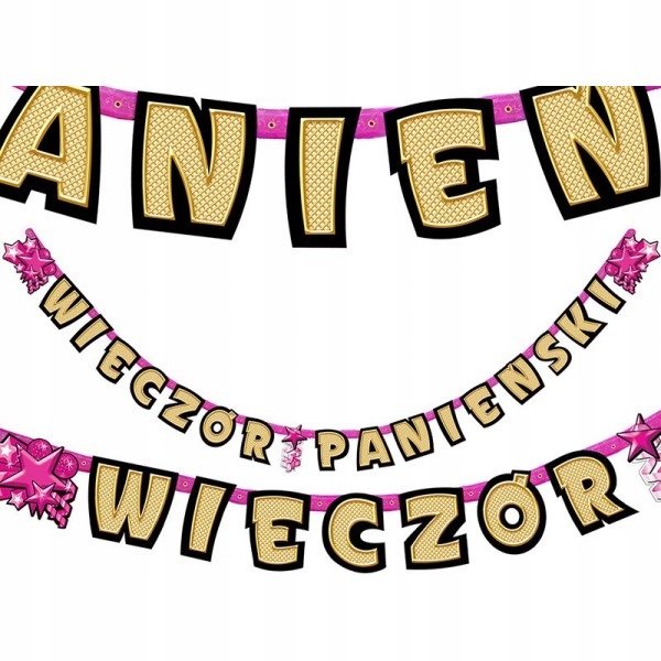 

Baner Girlanda Napis Wieczór Panieński 292CM !!!