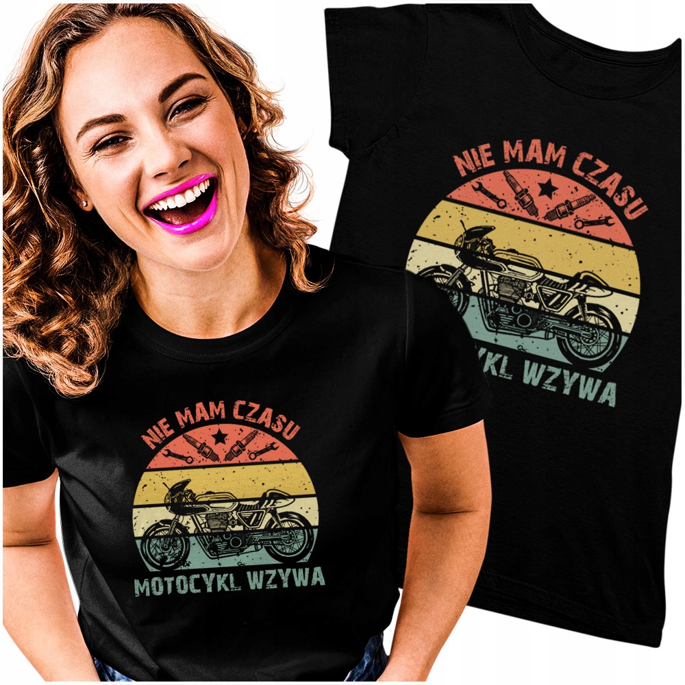 

Tshirt damski Nie mam czasu Motocykl Vintage L
