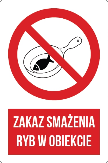 Naklejka ZAKAZ SMAŻENIA RYB w obiekcie 13x20
