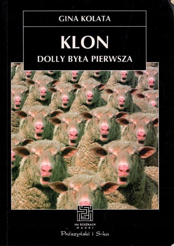 Klon Dolly była pierwsza - Gina Kolata