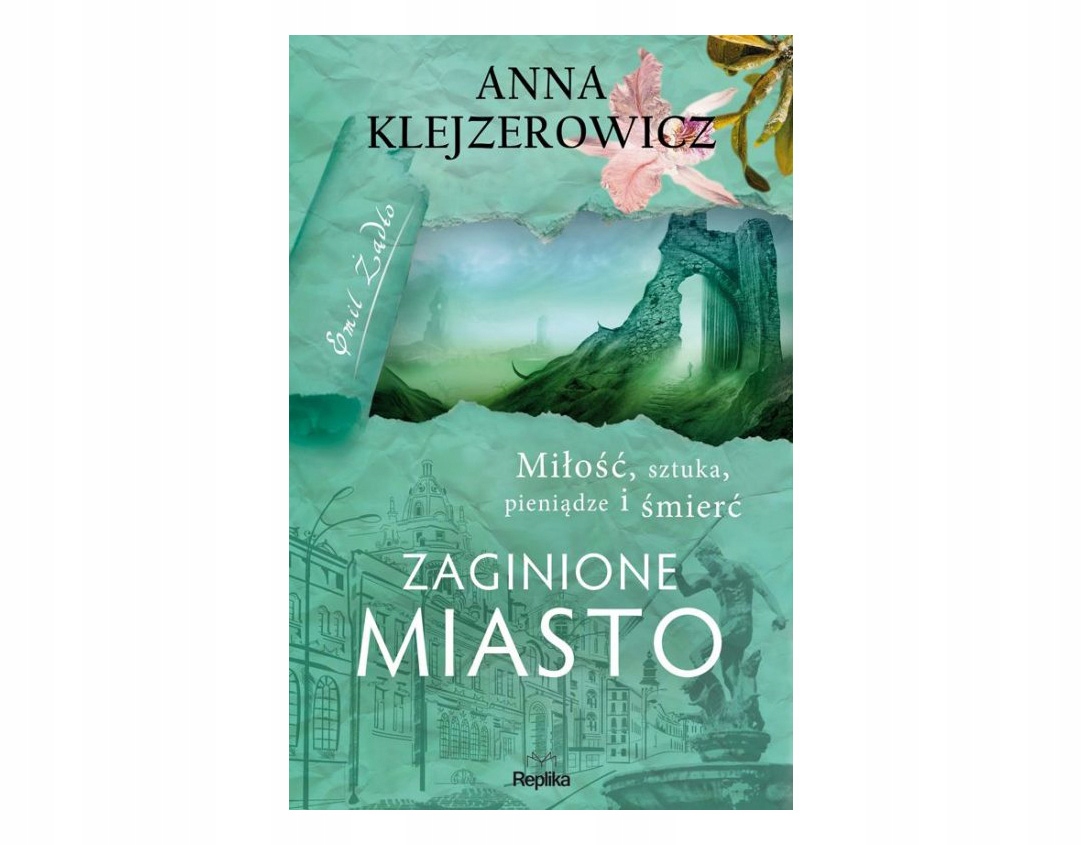 Książka ''Zaginione miasto'' Anna Klejzerowicz