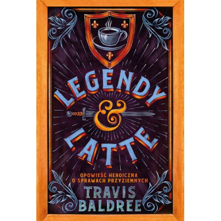 

Legendy i Latte Travis Baldree