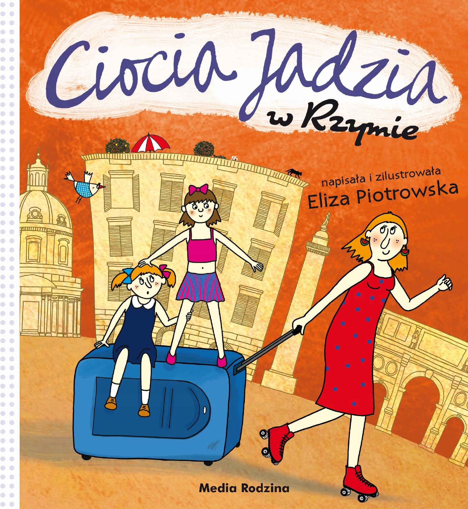 Ciocia Jadzia W Rzymie, Eliza Piotrowska