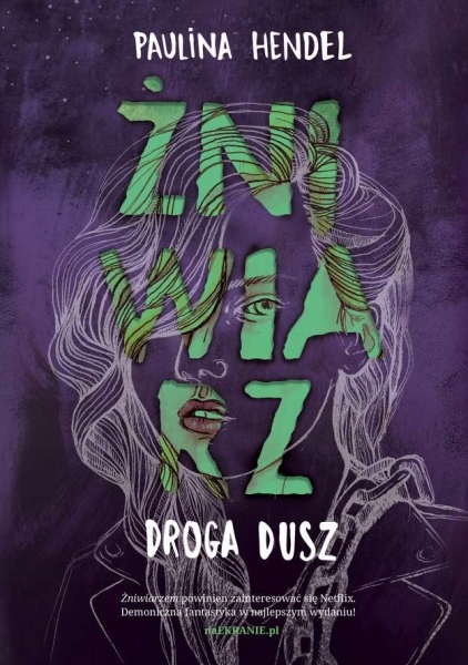 

Żniwiarz. Tom 4. Droga Dusz