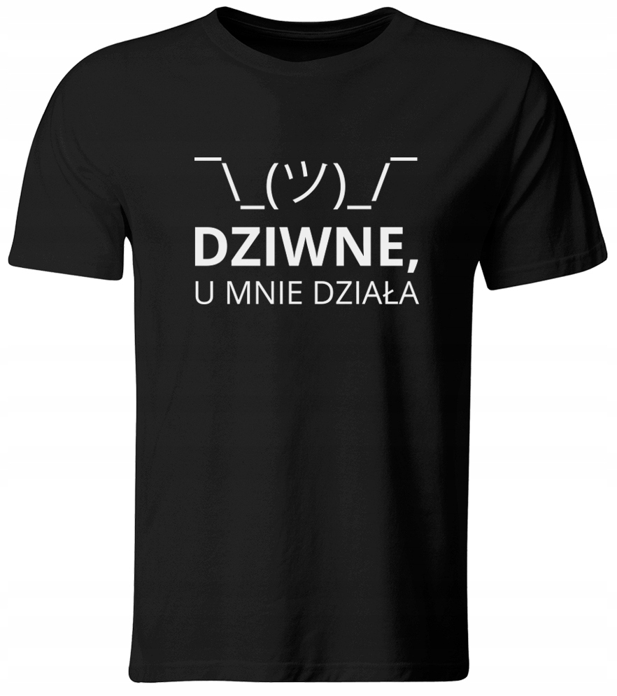 KOSZULKA DZIWNE, U MNIE DZIAŁA. PREZENT DLA INFORMATYKA, ROZ. XL