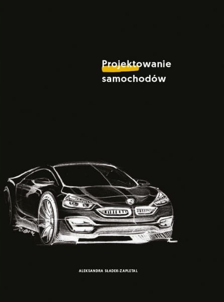Projektowanie samochodów.