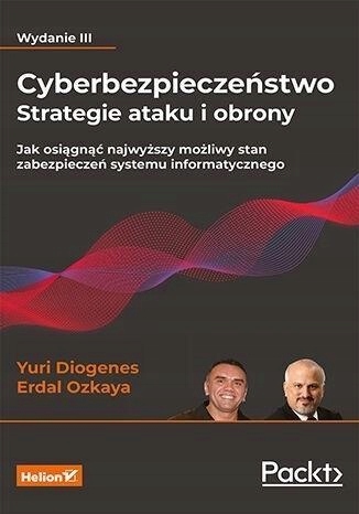 CYBERBEZPIECZEŃSTWO STRATEGIE ATAKU I OBRONY WYD